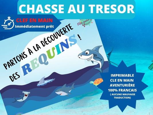 Chasse au trésor Requin - Fete pour enfant