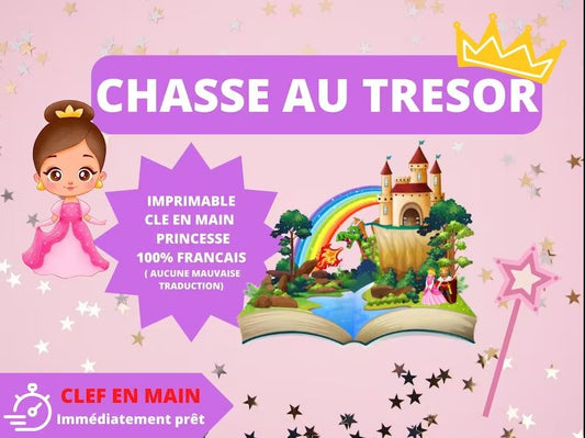 Chasse au trésor Princesse - Fete pour enfant